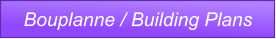 Bouplanne / Building Plans